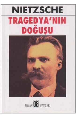 Tragedya’nın Doğuşu