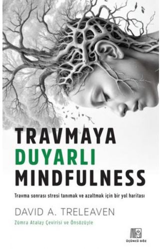Travmaya Duyarlı Mindfulness