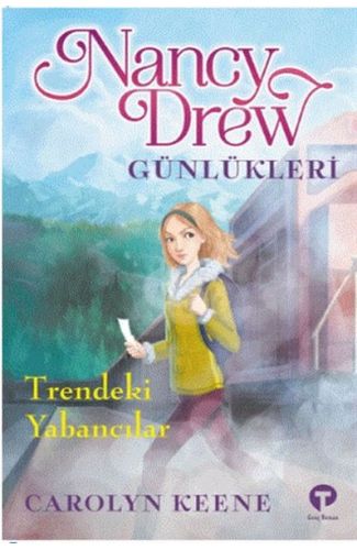 Trendeki Yabancılar - Nancy Drew Günlükleri 2