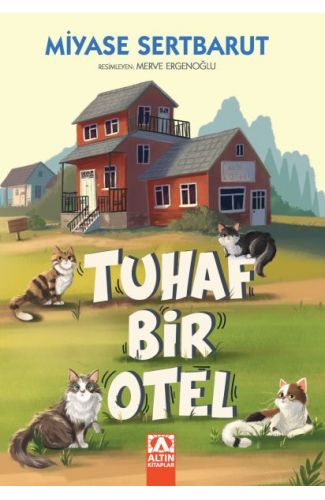 Tuhaf Bir Otel