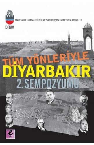 Tüm Yönleriyle Diyarbakır 2. Sempozyumu