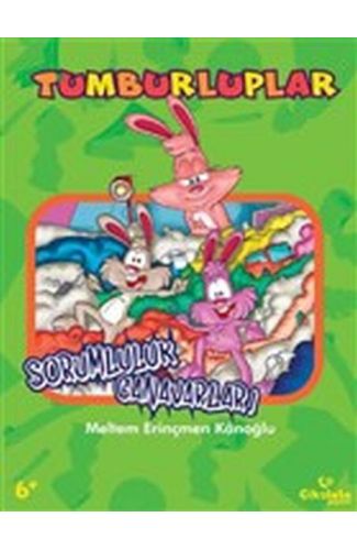 Tumburluplar - Sorumluluk Canavarları