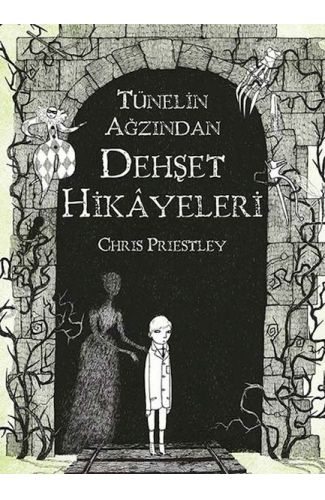 Tünelin Ağzından Dehşet Hikayeleri