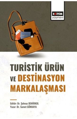 Turistik Ürün Ve Destinasyon Markalaşması