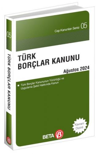 Türk Borçlar Kanunu - Ağustos 2024