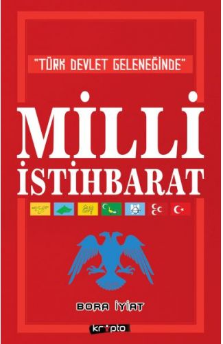 Türk Devlet Geleneğinde Milli İstihbarat