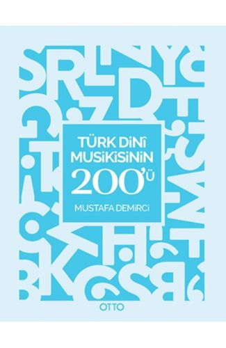 Türk Dini Musikisinin 200'ü