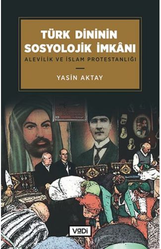 Türk Dininin Sosyolojik İmkanı