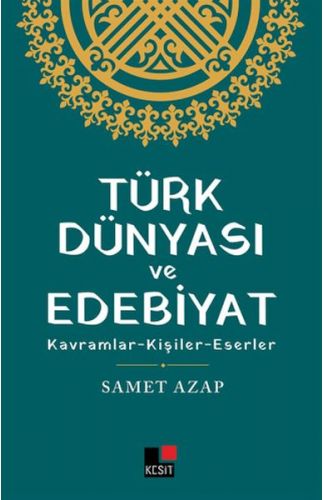 Türk Dünyası ve Edebiyat