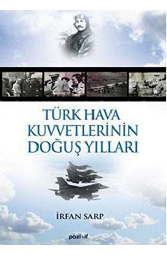 Türk Hava Kuvvetlerinin Doğuş Yılları