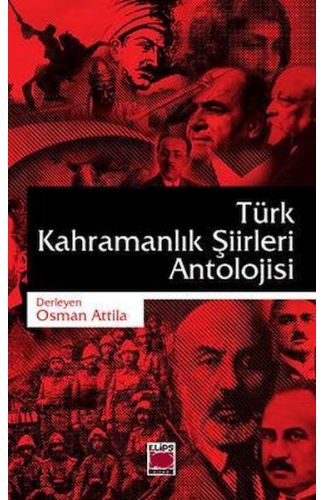 Türk Kahramanlık Şiirleri Antolojisi