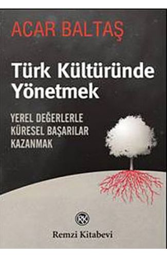 Türk Kültüründe Yönetmek