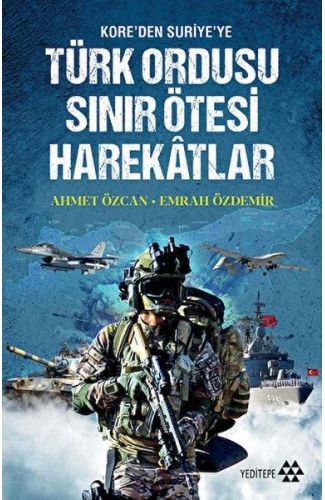 Türk Ordusu Sınır Ötesi Harekatları