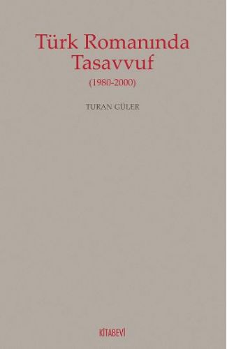 Türk Romanında Tasavvuf