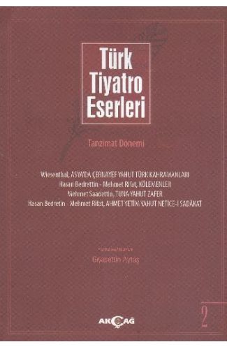 Türk Tiyatro Eserleri 2 / Tanzimat Dönemi