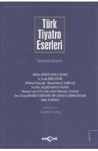 Türk Tiyatro Eserleri 4 / Tanzimat Dönemi