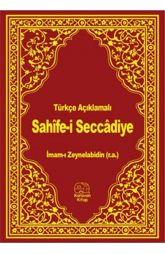 Türkçe Açıklamalı Sahife-i Seccadiye