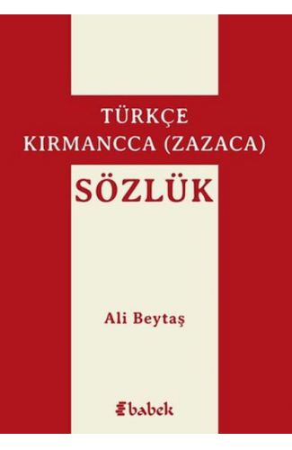 Türkçe-Kırmancca (Zazaca) Sözlük