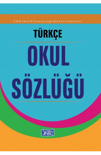 Türkçe Okul Sözlüğü (Karton Kapak)