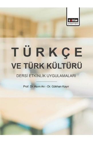 Türkçe ve Türk Kültürü Dersi Etkinlik Uygulamaları