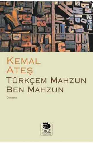 Türkçem Mahzun Ben Mahzun