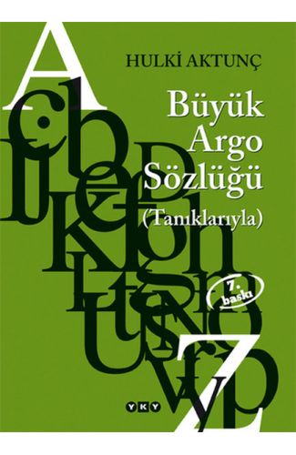 Türkçenin Büyük Argo Sözlüğü
