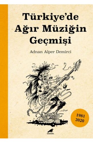 Türkiye’de Ağır Müziğin Geçmişi