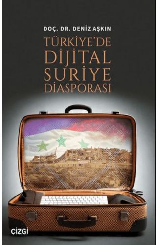 Türkiye'de Dijital Suriye Diasporası