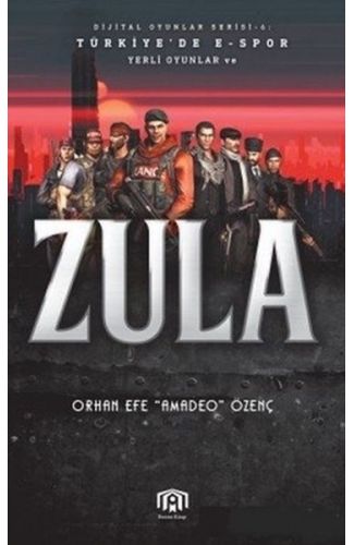 Türkiye'de E-Spor Yerli Oyunlar ve Zula - Dijital Oyunlar Serisi 6