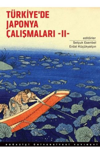 Türkiye'De Japonya Çalışmaları 2