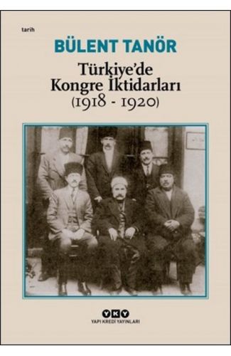 Türkiye’de Kongre İktidarları
