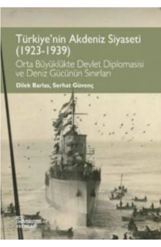 Türkiye'nin Akdeniz Siyaseti