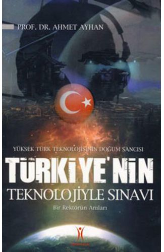 Türkiye'nin Teknolojiyle Sınavı