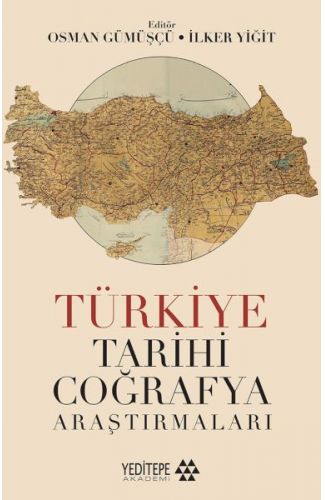 Türkiye Tarihi Coğrafya Araştırmaları