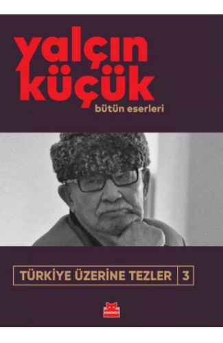 Türkiye Üzerine Tezler-3