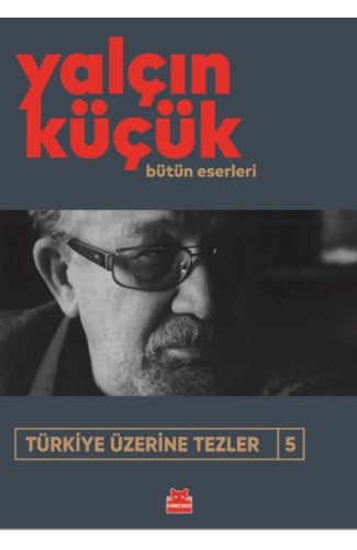 Türkiye Üzerine Tezler 5