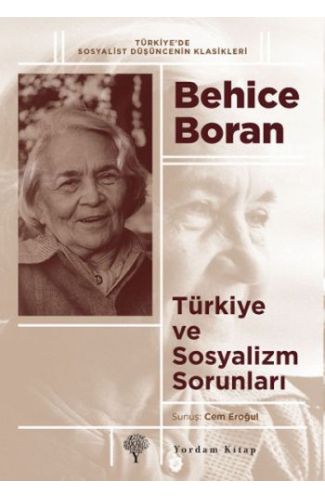 Türkiye ve Sosyalizm Sorunları