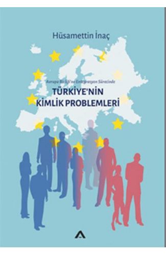 Türkiyenin Kimlik Problemleri