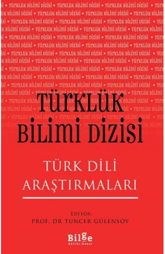 Türklük Bilimi Dizisi - Türk Dili Araştırmaları