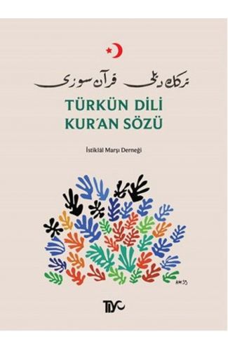 Türkün Dili Kur'an Sözü