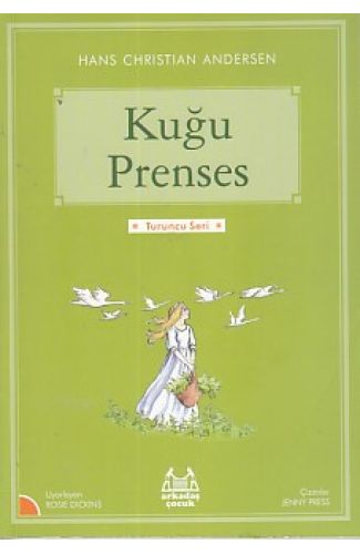 Turuncu Seri - Kuğu Prenses