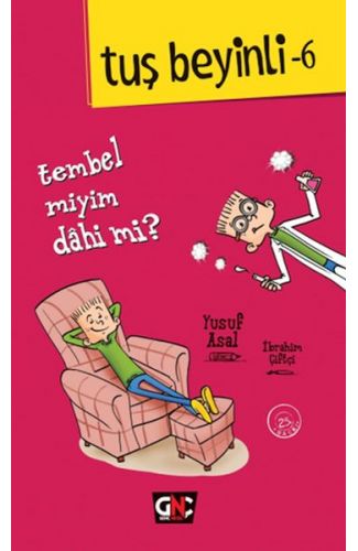 Tuş Beyinli 6 - Tembel Miyim Dahi Mi?