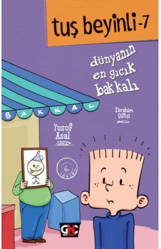 Tuş Beyinli 7 - Dünyanın En Gıcık Bakkalı