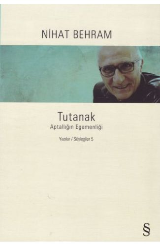 Tutanak - Aptallığın Egemenliği