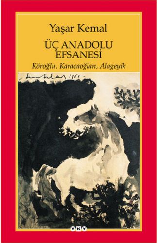 Üç Anadolu Efsanesi