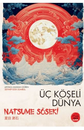 Üç Köşeli Dünya - Japon Klasikleri