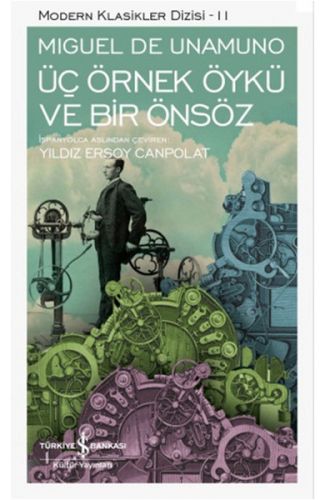 Üç Örnek Öykü ve Bir Önsöz - Modern Klasikler Dizisi