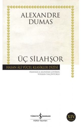 Üç Silahşör - Hasan Ali Yücel Klasikleri