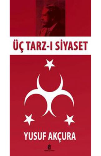 Üç Tarz-ı Siyaset