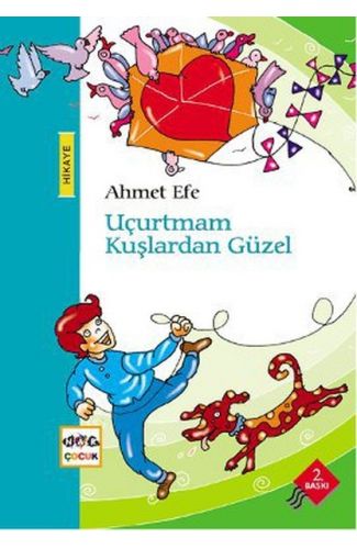 Uçurtmam Kuşlardan Güzel